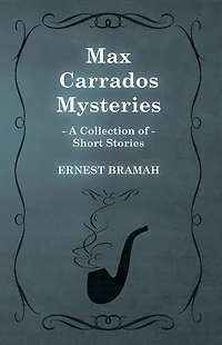Max Carrados Mysteries