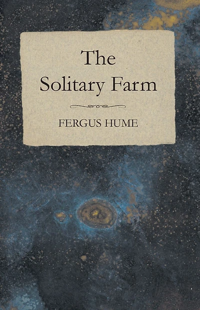 The Solitary Farm