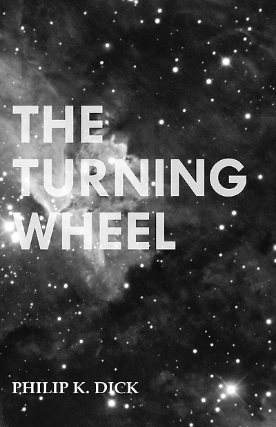 The Turning Wheel