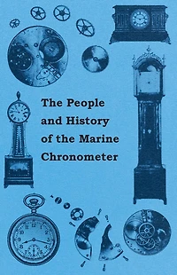 The People and History of Marine Pocket Chronometer