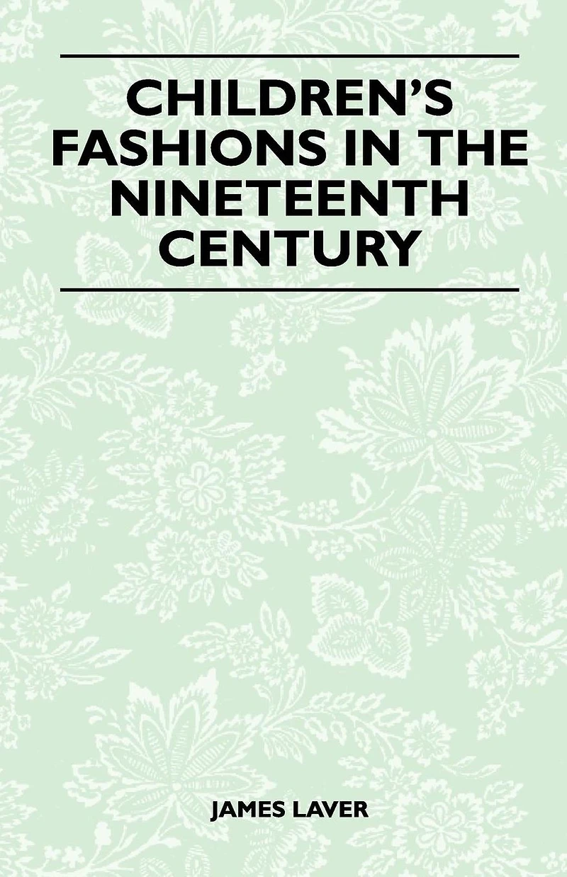 Children's Fashions in the Nineteenth Century