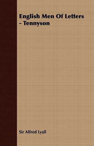 English Men Of Letters - Tennyson