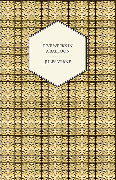 Five Weeks A Balloon - Voyage of Exploration and Discovery Central Africa