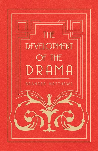 the Development of Drama