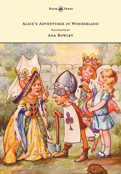 Alice's Adventures Wonderland - Illustrated by ADA Bowley