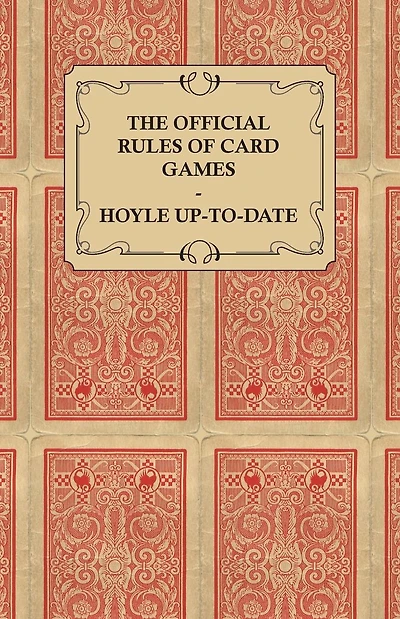 The Official Rules of Card Games - Hoyle Up-To-Date