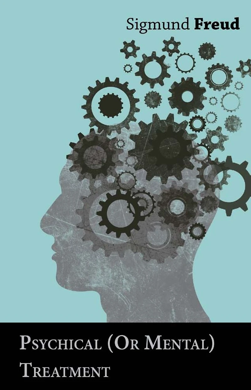 Psychical (Or Mental) Treatment