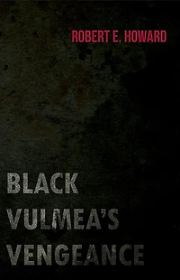 Black Vulmea's Vengeance