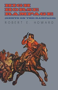 High Horse Rampage