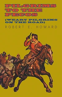 Pilgrims to the Pecos