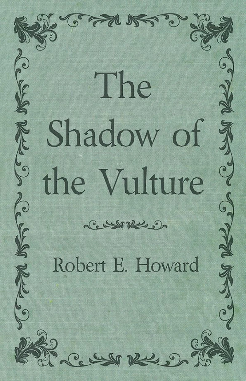 the Shadow of Vulture