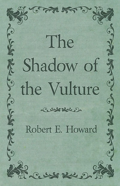 the Shadow of Vulture