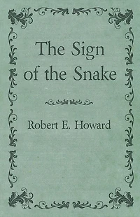 The Sign of the Snake