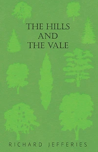 the Hills and Vale