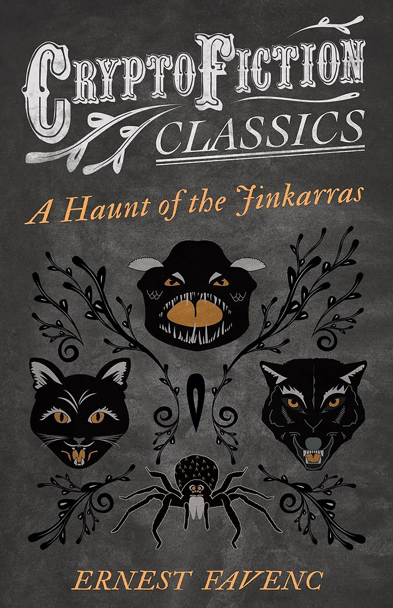 A Haunt of the Jinkarras (Cryptofiction Classics - Weird Tales of Strange Creatures)