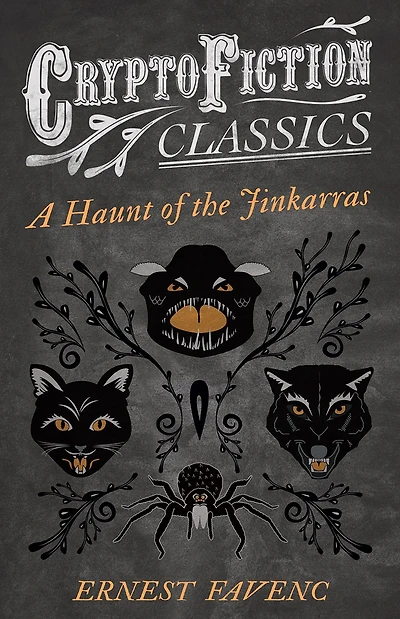 A Haunt of the Jinkarras (Cryptofiction Classics - Weird Tales of Strange Creatures)