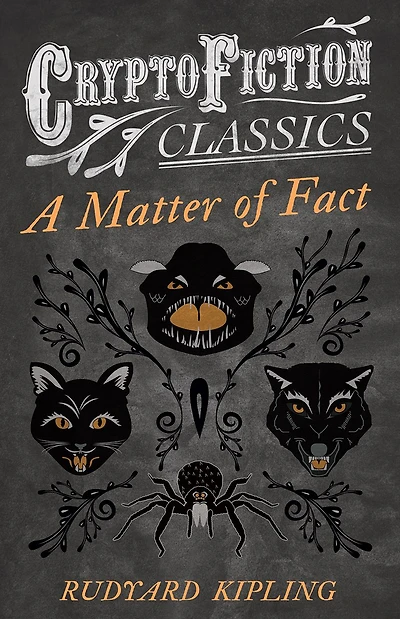 A Matter of Fact (Cryptofiction Classics - Weird Tales Strange Creatures)