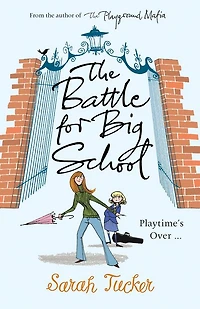 The Battle for Big School