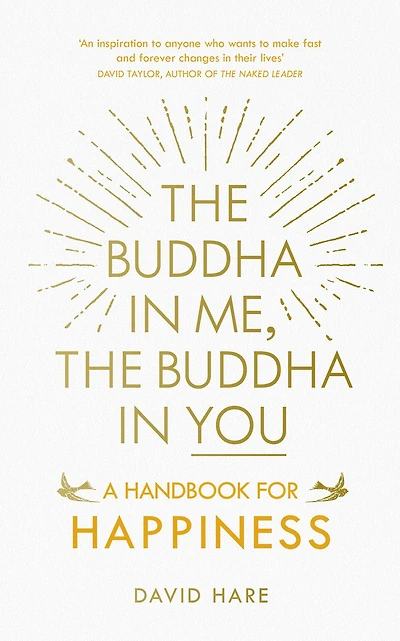 The Buddha Me, You: A Handbook for Happiness
