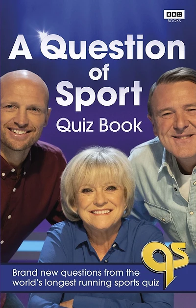 A Question of Sport quiz Book: Brand new questions from the world's longest running sports