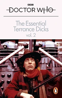The Essential Terrance Dicks Volume 2