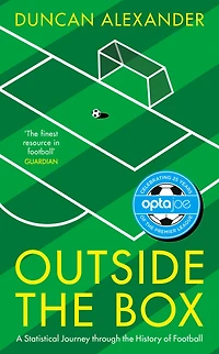 Outside the Box: A Statistical Journey through the History of Football