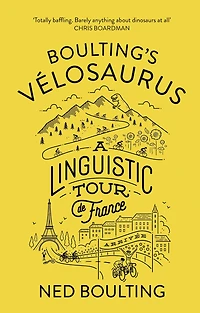 Boulting's Velosaurus: A Linguistic Tour de France