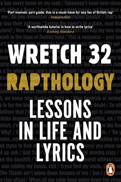 Rapthology: Lessons Life and Lyrics - the inspiring book from music legend, Wretch 32