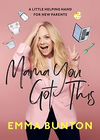 Mama You Got This: The Sunday Times Bestseller