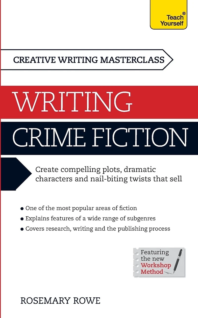 Masterclass: Writing crime Fiction: How to create compelling plots, dramatic characters and nail biting twists detective fiction