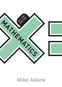 Mathematics: All That Matters