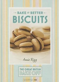 Great British Bake Off - it Better (No.2): Biscuits