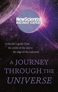 A Journey Through the Universe: traveler's guide from centre of sun to edge unknown