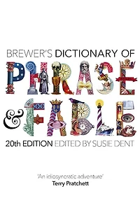 Brewer's Dictionary of Phrase and Fable