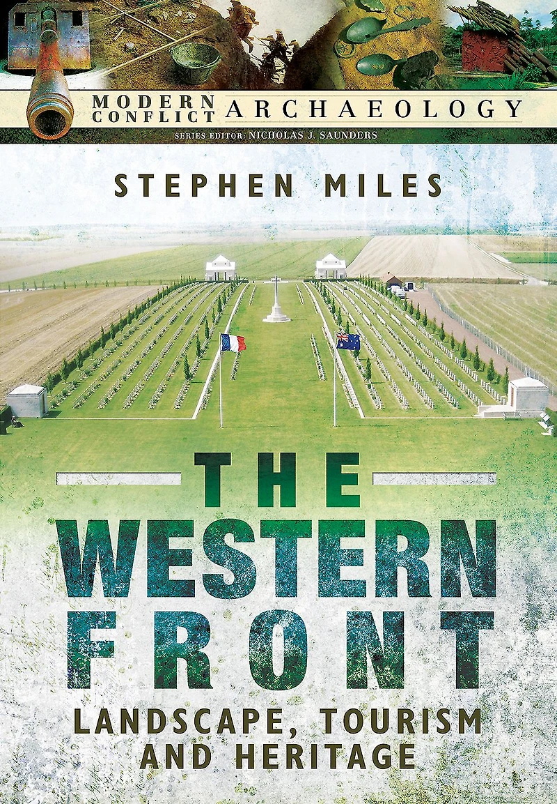 The Western Front: Landscape, Tourism and Heritage