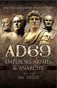 AD69: Emperors, Armies and Anarchy