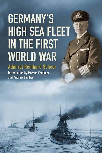 Germany's High Sea Fleet the World War