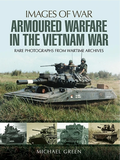 Armoured Warfare the Vietnam War