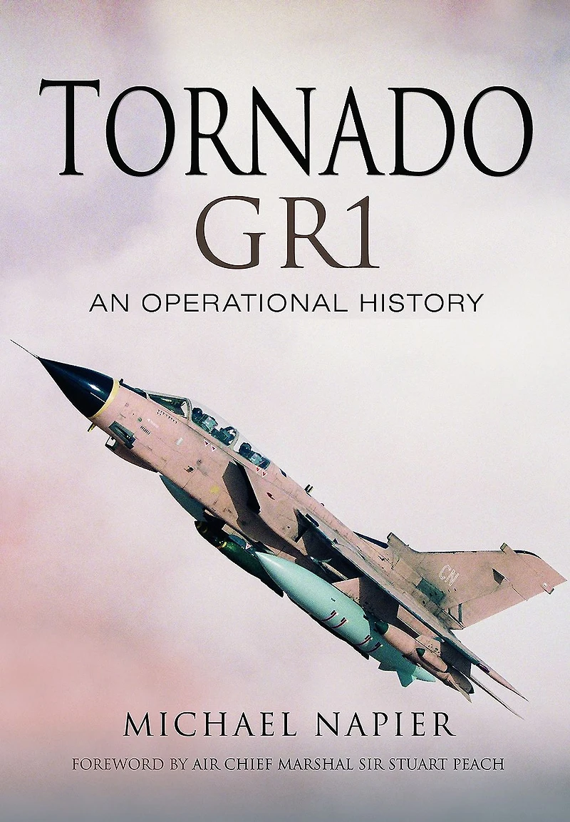 Tornado GR1: An Operational History