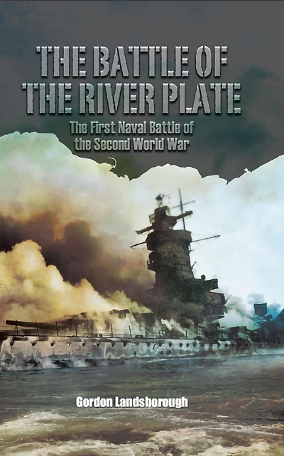 the Battle of River Plate: First Naval Second World War