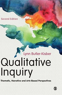 Qualitative Inquiry: Thematic, Narrative and Arts-Based Perspectives