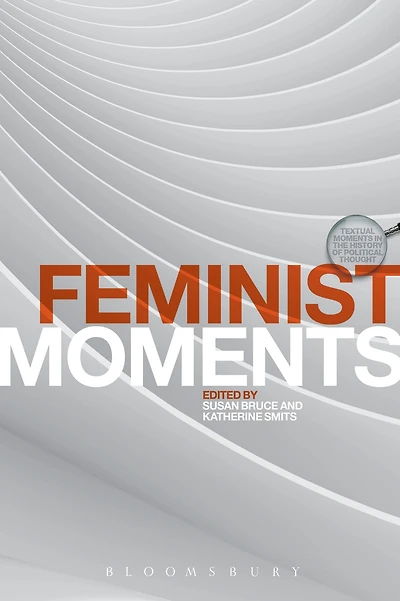 Feminist Moments: Reading Texts