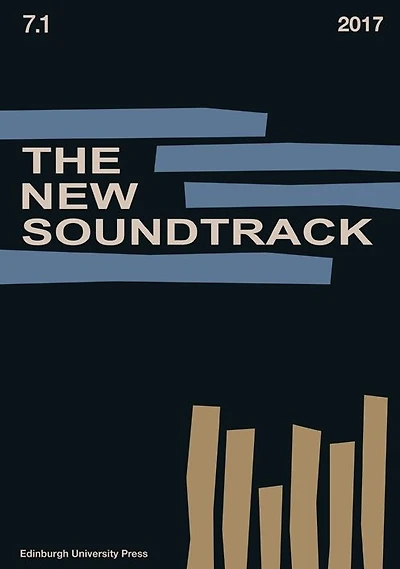 The New Soundtrack: Volume 7, Issue 1