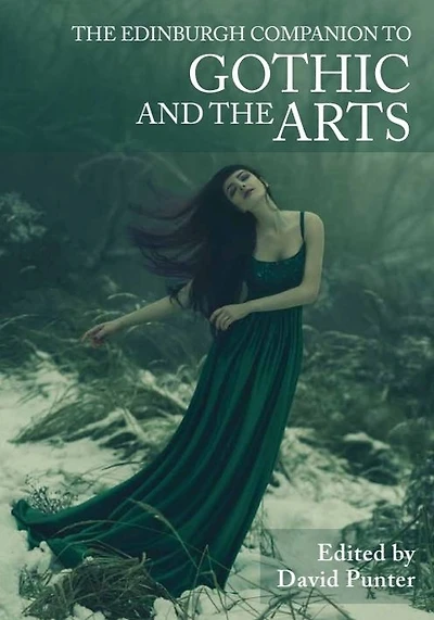 the Edinburgh Companion to Gothic and Arts