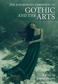 the Edinburgh Companion to Gothic and Arts