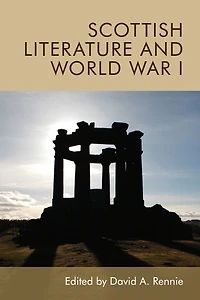 Scottish Literature and World War I
