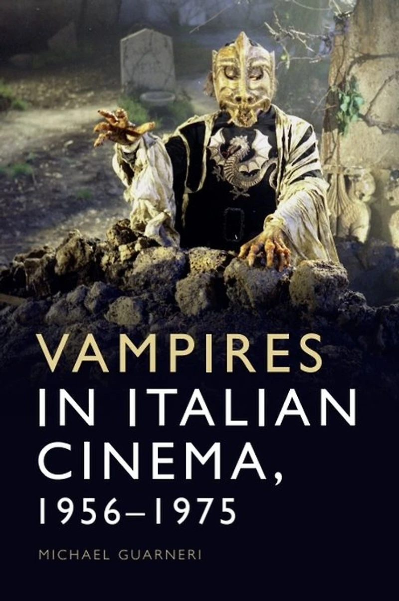 Vampires Italian Cinema, 1956-1975