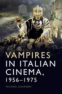 Vampires Italian Cinema, 1956-1975