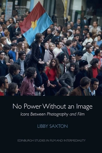 No Power Without an Image: Icons Between Photography and Film