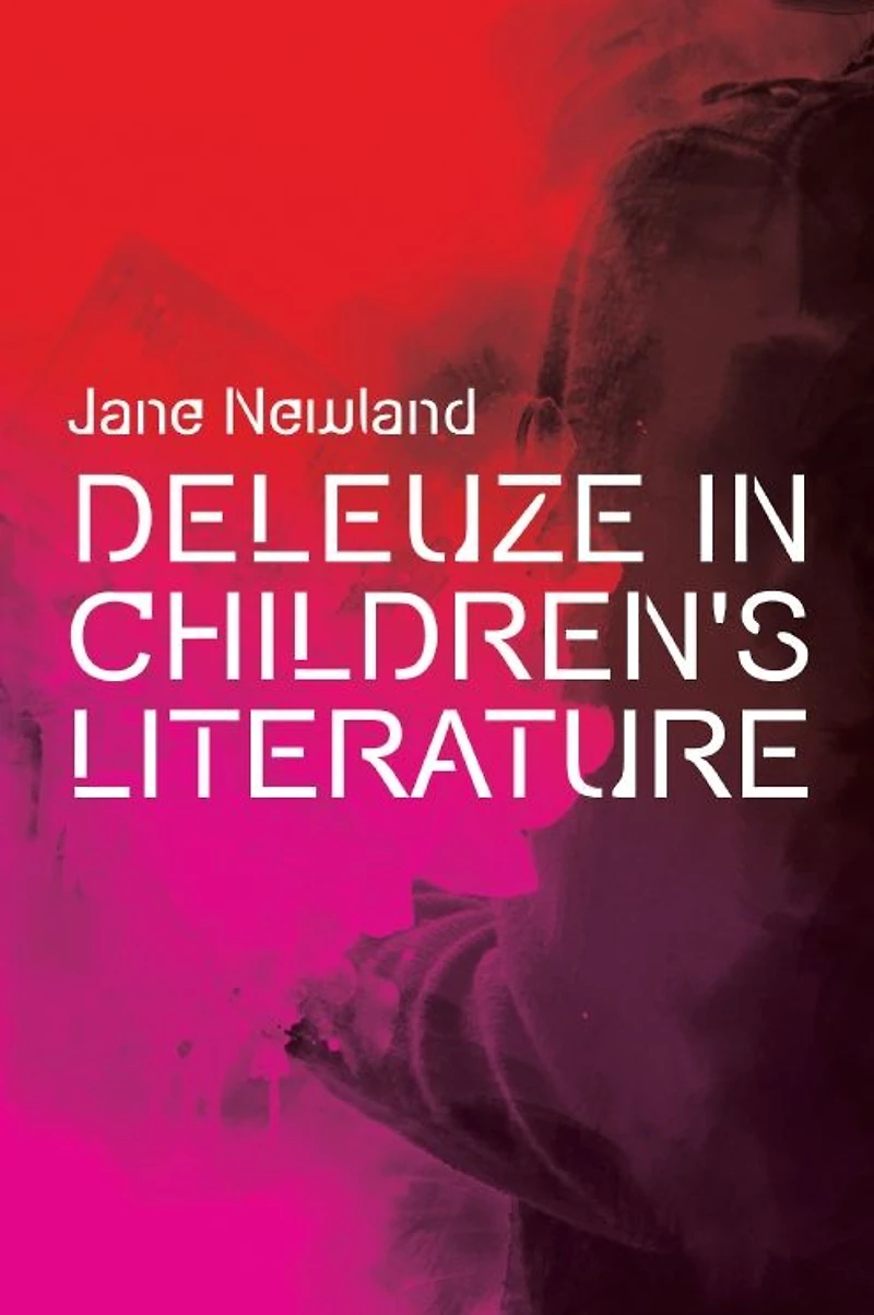 Deleuze Children's Literature